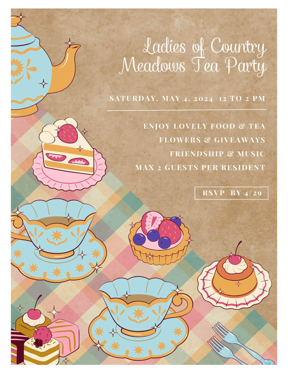 Ladies of Country Meadows Tea Party: Enjoy lovely food & tea, flowers & giveaways, friendship & music.